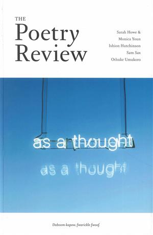 The Poetry Review Magazine Issue Aut 23