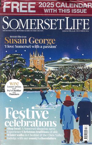 Somerset Life, issue DEC 24