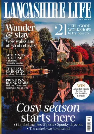 Lancashire Life - OCT 26 Magazine