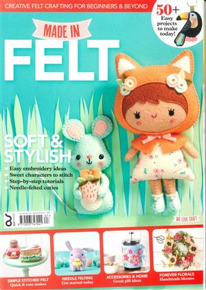 We Love Craft Magazine Issue MADE FELT