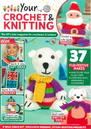 Your Crochet & Knitting - NO 58 Magazine