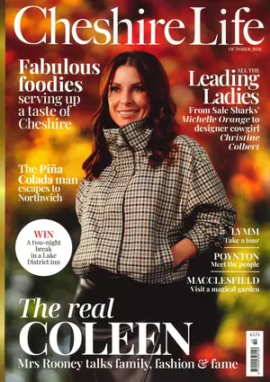 Cheshire Life - OCT 26 Magazine