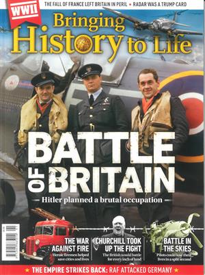Bringing History to Life, issue NO 91