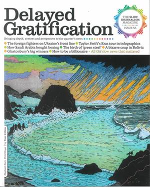 Delayed Gratification, issue NO 55