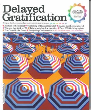 Delayed Gratification, issue NO 56