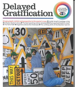 Delayed Gratification magazine