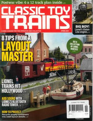 Classic Toy Trains Magazine Issue SPRING