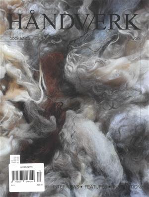 View the latest issue NO 13 of Handvaerk magazine Handvaerk, issue NO 13