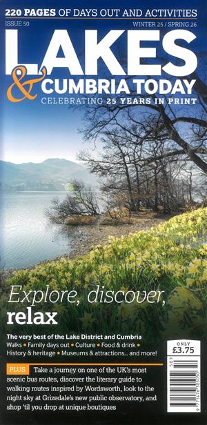 Lakes and Cumbria Today - NO 50 Magazine