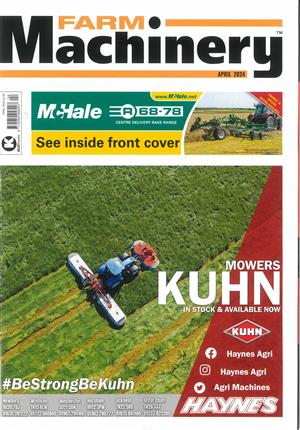 Farm Machinery Magazine Issue APR 24