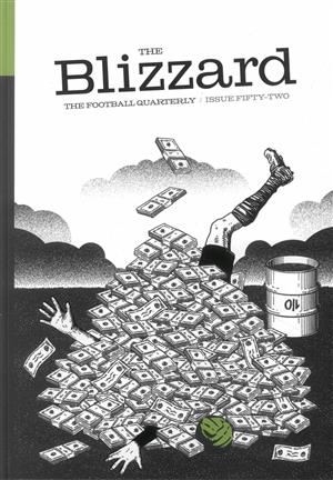 The Blizzard Magazine Issue NO 52