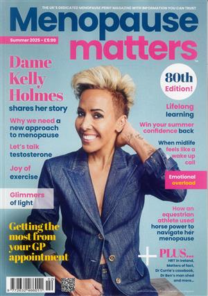Menopause Matters, issue SUMMER