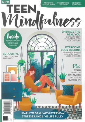 Teen Mindfulness, issue NO 09