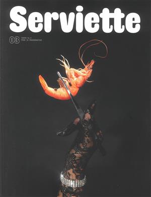 Serviette  Magazine Issue NO 03