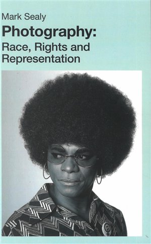 Photography; Race, Race and Representation magazine