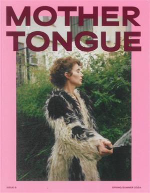 Mother Tongue Magazine Issue NO 06