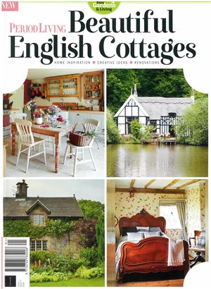Period Living Beautiful English Cottages Magazine Issue No 01