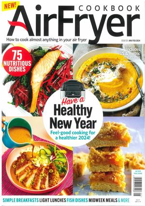 Air Fryer Cookbook - JAN / FEB 2024