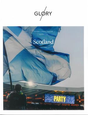Glory Magazine Issue 10 SCOTLAND
