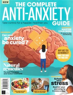 The Complete Anti-Anxiety Guide Magazine Issue NO 01
