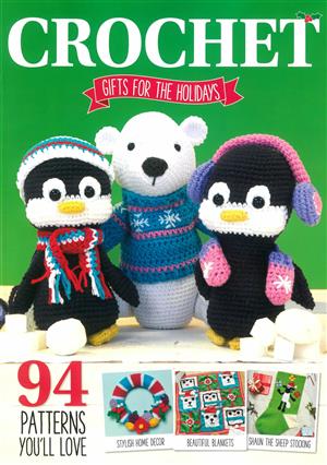 Crochet Gifts for The Holidays Magazine Issue NO 01