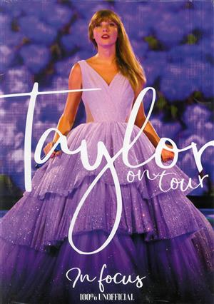 Taylor On Tour Magazine Issue ONE SHOT