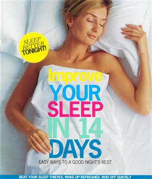 Improve Your Sleep In 14 Days Magazine Issue ONE SHOT
