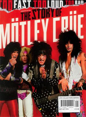 The Story Of Motley Crue Magazine Issue ONE SHOT