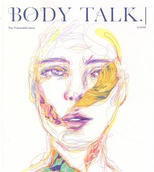 Body Talk Magazine Issue VULNERABLE