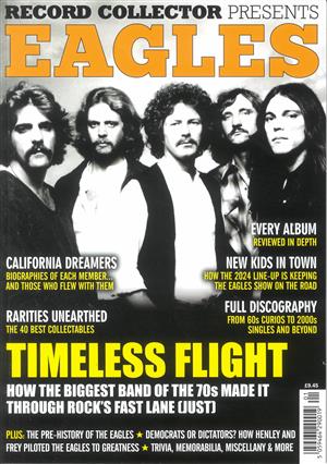 Record Collector Presents Eagles  Magazine Issue EAGLES