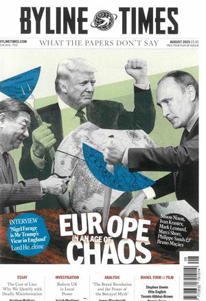 Byline Times, issue AUG 25