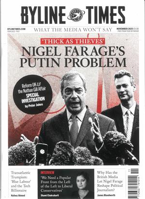 Byline Times - NOV 25, issue NOV 25
