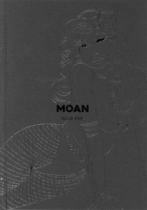 Moan, issue NO 05