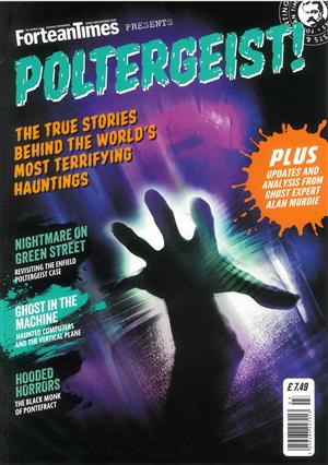 Fortean Times Presents - POLTERGEIST