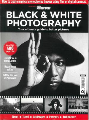 Ultimate Guide to Black & White Photography Magazine