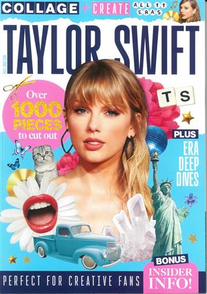 Collage and Create Taylor Swift , issue 01