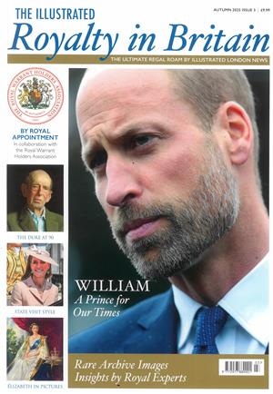 The Illustrated Royalty In Britain Magazine
