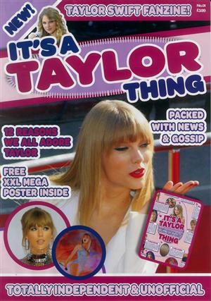 It's a Taylor thing  Magazine