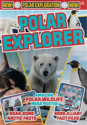 Polar Explorer , issue 01