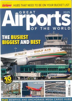 Great Airports of the World , issue 25