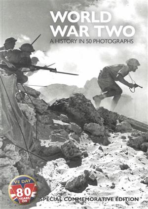 World War Two in 50 Photographs , issue 01