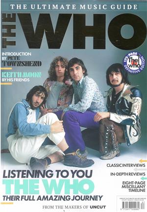 Uncut The Ultimate Music Guide The Who Magazine