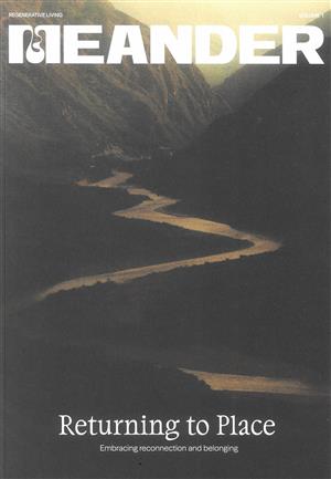 View the latest issue 01 of Meander magazine Meander, issue 01