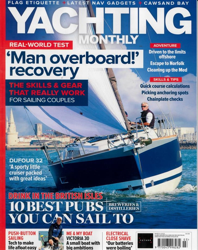 Yachting Monthly Magazine Issue MAR 22