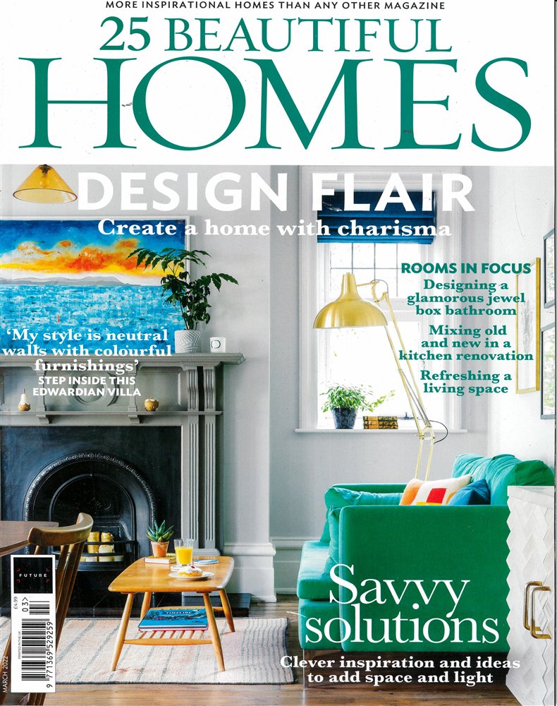 25 Beautiful Homes Magazine Issue MAR 22