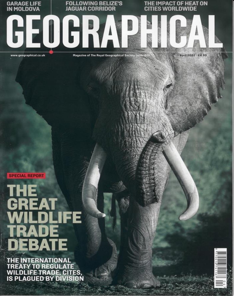 Geographical Magazine Issue APR 22