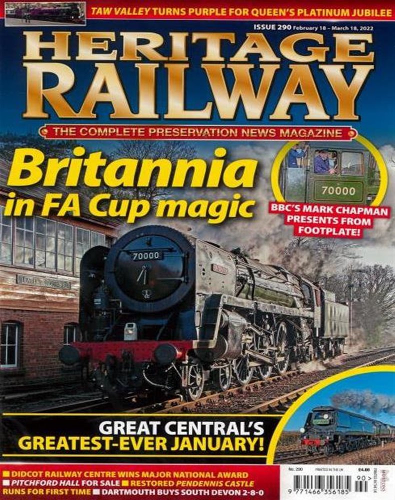 Heritage Railway Magazine Issue NO 290
