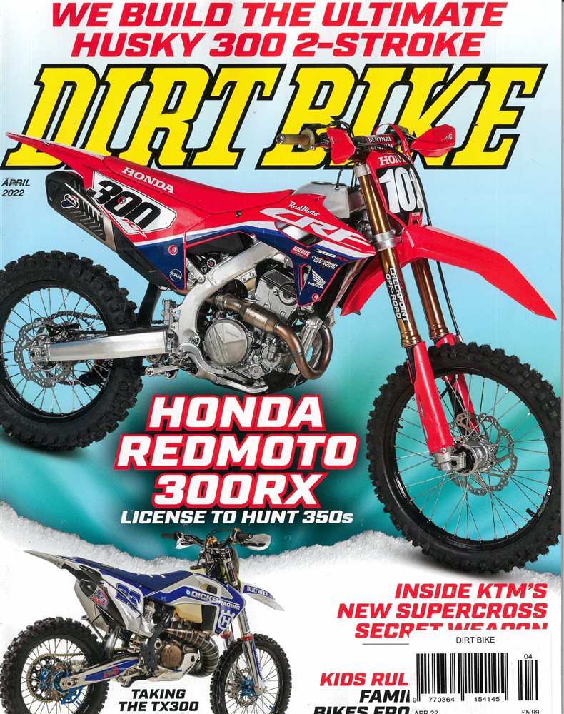 Dirt Bike Magazine Issue APR 22