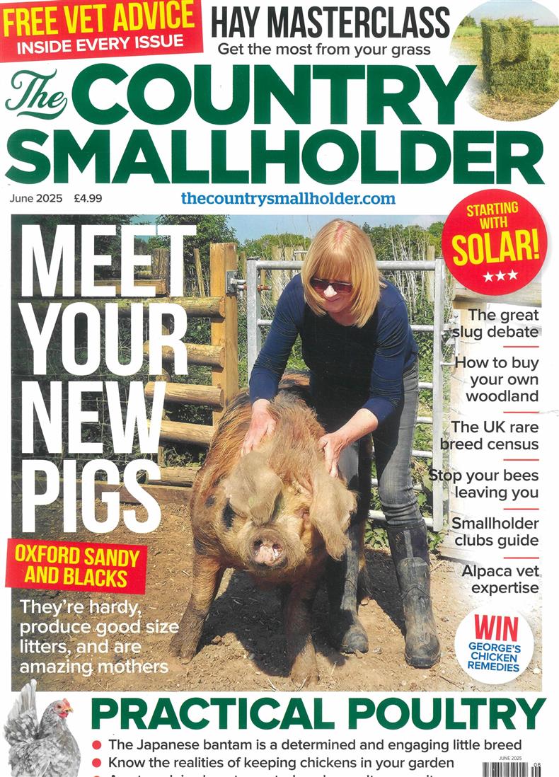 The Country Smallholder - JUN 25