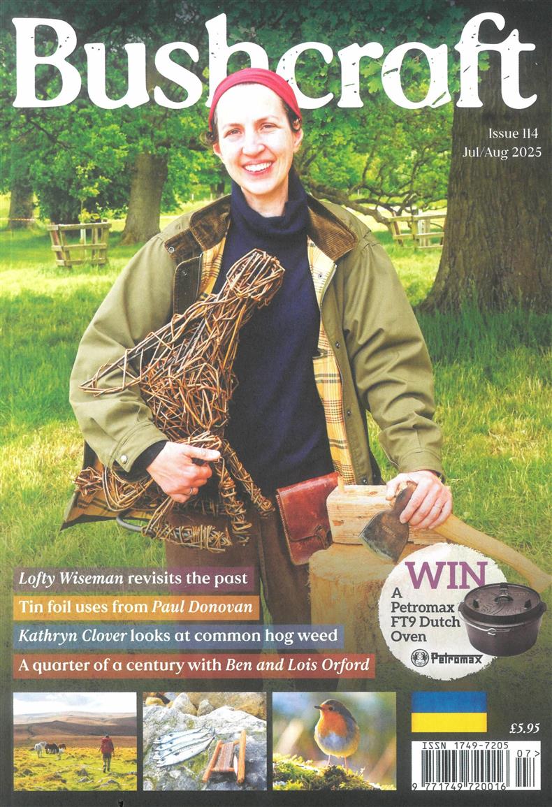 Bushcraft  - JUL-AUG
